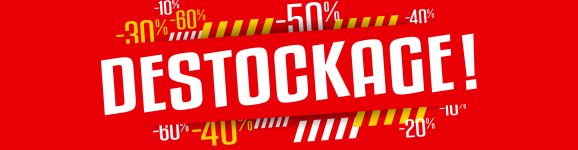 DESTOCKAGE