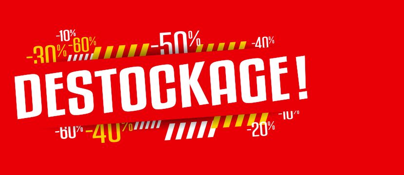 DESTOCKAGE